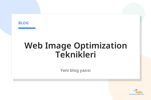 Web Image Optimization Teknikleri kapak görseli