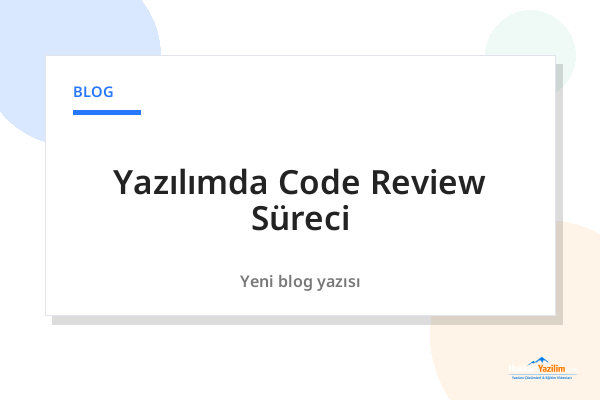 Yazılımda Code Review Süreci kapak görseli