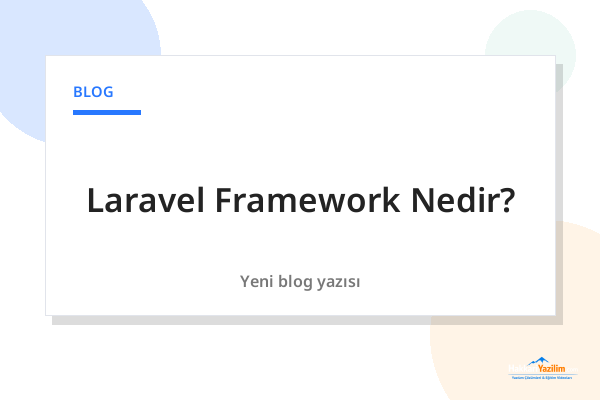 Laravel Framework Nedir? kapak görseli