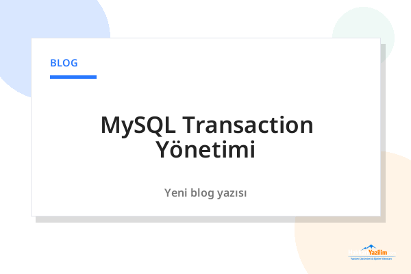 MySQL Transaction Yönetimi kapak görseli