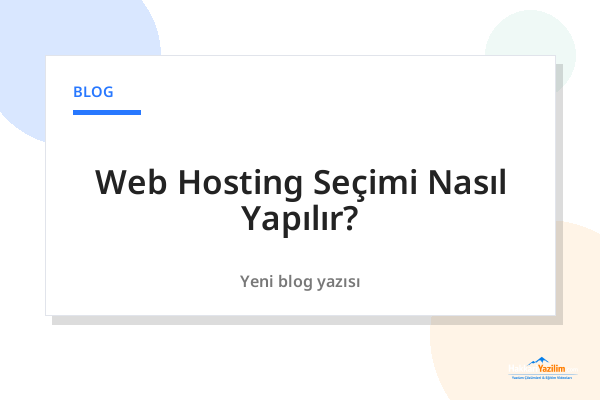 Web Hosting Seçimi Nasıl Yapılır? kapak görseli