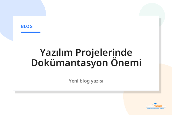 Yazılım Projelerinde Dokümantasyon Önemi kapak görseli