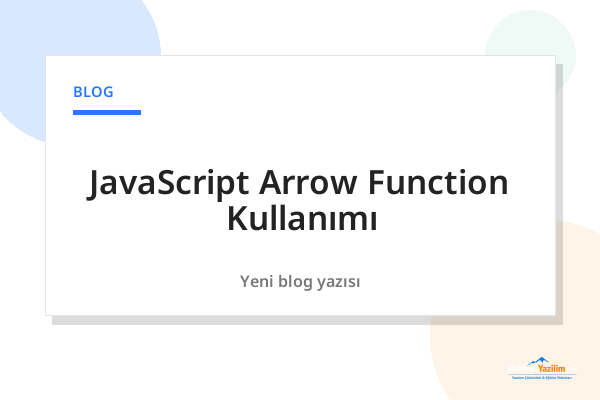 JavaScript Arrow Function Kullanımı kapak görseli