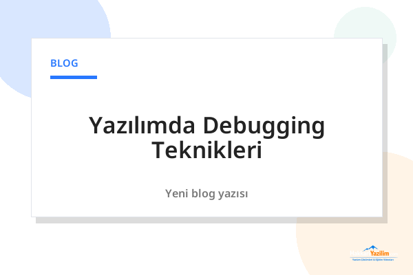 Yazılımda Debugging Teknikleri kapak görseli