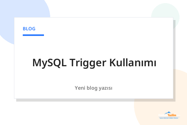 MySQL Trigger Kullanımı kapak görseli