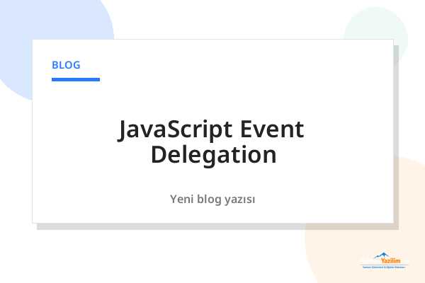 JavaScript Event Delegation kapak görseli