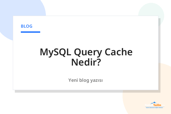 MySQL Query Cache Nedir? kapak görseli