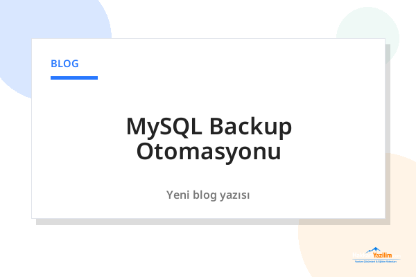 MySQL Backup Otomasyonu kapak görseli
